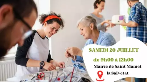 Prochain Repair Café à Saint Mamet samedi 20 juillet de 9h à 12h 